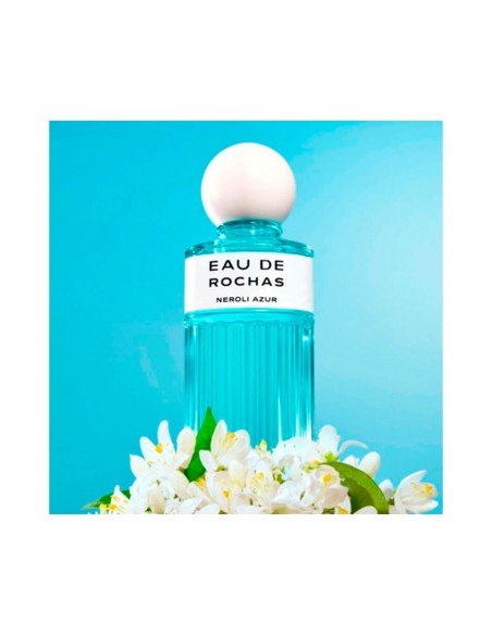 Eau de Rochas Neroli Azur: citrusy freshness and elegance inspired by the French Riviera